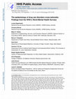 Research paper thumbnail of The epidemiology of drug use disorders cross-nationally: Findings from the WHO’s World Mental Health Surveys