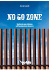 Research paper thumbnail of NO GO ZONE. Quello che non vi dicono sull'immigrazione di massa