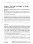 Research paper thumbnail of Efficacy of Emerging Technologies to Manage Childhood Obesity