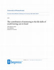 Research paper thumbnail of The contribution of mentoring to the life skills of youth leaving care in Israel