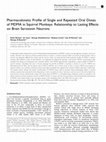 Research paper thumbnail of Pharmacokinetic Profile of Single and Repeated Oral Doses of MDMA in Squirrel Monkeys: Relationship to Lasting Effects on Brain Serotonin Neurons