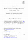 Research paper thumbnail of Wealth as an Indicator of Socio-Economic Welfare: Islamic Views