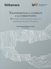 Research paper thumbnail of Transparencia y Combate a la Corrupción: Binomio estratégico para la Administración Pública