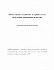 Research paper thumbnail of Reforma educativa y redefinición de lo público: el caso de las escuelas autogestionadas de San Luis