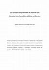 Research paper thumbnail of Las escuelas autogestionadas de San Luis: una discusión sobre las políticas públicas neoliberales