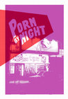 Research paper thumbnail of (With Muriel Andrin), Porn By Night, CiASp / Cinéma Nova, Bruxelles, 2021, 24 pp.