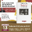 Research paper thumbnail of Può esistere un'Europa senza la Russia?   Presentazione del libro di A. D'Orsi, L'intellettuale antifascista, ritratto di Leone Ginzburg, Neri Pozza 2021. Roma, Palazzo Theodoli, 13 Luglio 2022. Sala conferenze "Giacomo Matteotti" della Camera dei Deputati,