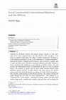 Research paper thumbnail of Social Constructivist International Relations and the Military