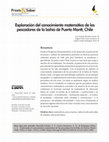 Research paper thumbnail of Exploración del conocimiento matemático de los pescadores de la bahía de Puerto Montt, Chile