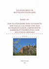 Research paper thumbnail of Vulkanismus in Mitteldeutschland. Band 10: Zur Platznahme der Vulkanite der Halle-Caldera und des Ultramafischen Lamporphyr-Karbonatitkomplexes von Delitzsch-Brehna. Eine Collage.