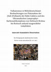 Research paper thumbnail of Vulkanismus in Mitteldeutschland: Beobachtungen zur Platznahme der (Sub-)Vulkanite der Halle-Caldera und des Ultramafischen Lamprophyr-Karbonatitkomplexes von Delitzsch-Brehna bis Roitzsch anhand ausgewählter Lokalitäten. Textteil.