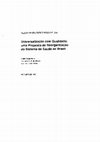 Research paper thumbnail of Universalização com qualidade: uma proposta de reorganização do sistema de saúde no Brasil