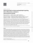 Research paper thumbnail of Altered glycolipid and glycerophospholipid signaling drive inflammatory cascades in adrenomyeloneuropathy