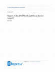 Research paper thumbnail of Report of the 2012 North East Flood Review (report)