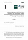 Research paper thumbnail of Editorial: Religions in Comparative Education: the past and the present