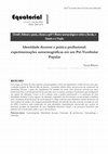 Research paper thumbnail of Identidade docente e prática profissional: experimentações autoetnográficas em um Pré-Vestibular Popular