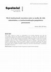 Research paper thumbnail of Devir institucional: encontros entre os modos de vida minoritários e a institucionalização psiquiátrica permanente