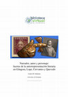 Research paper thumbnail of Narrador, autor y personaje: facetas de la autorrepresentación literaria en Góngora, Lope, Cervantes y Quevedo