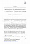 Research paper thumbnail of Online Framing on Abortion and Violence in South America: Dissonant Sense Making