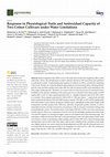 Research paper thumbnail of Response in Physiological Traits and Antioxidant Capacity of Two Cotton Cultivars under Water Limitations