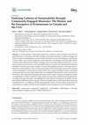 Research paper thumbnail of Fostering Cultures of Sustainability through Community-Engaged Museums: The History and Re-Emergence of Ecomuseums in Canada and the USA