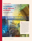 Research paper thumbnail of La evolución de las Aduanas en México