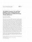 Research paper thumbnail of The Shadow Economy, War and State Building: Social Transformation and Re-stratification in an Illiberal Economy (Serbia and Kosovo)