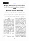 Research paper thumbnail of Analysis of physico-chemical properties of textile effluents collected from Sanganer, Jaipur