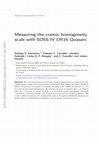 Research paper thumbnail of Measuring the cosmic homogeneity scale with SDSS-IV DR16 quasars