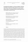 Research paper thumbnail of Postdigital Possibilities and Impossibilities Behind the Screen: Visual Arts Educators in Conversation about Online Learning and Real-world Experiences Visual Pedagogies and Blended Learning