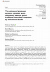 Research paper thumbnail of The advanced producer services complex as an obligatory passage point: Evidence from rent extraction by investment banks