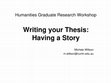 Research paper thumbnail of Writing your Thesis: Having a Story