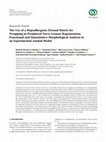 Research paper thumbnail of The Use of a Hypoallergenic Dermal Matrix for Wrapping in Peripheral Nerve Lesions Regeneration: Functional and Quantitative Morphological Analysis in an Experimental Animal Model