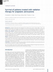 Research paper thumbnail of Survival of patients treated with radiation therapy for anaplastic astrocytoma