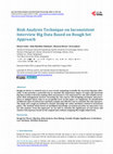 Research paper thumbnail of Risk Analysis Technique on Inconsistent Interview Big Data Based on Rough Set Approach