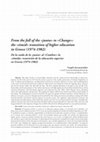 Research paper thumbnail of From the fall of the «junta» to «Change»: the «timid» transition of higher education in Greece (1974-1982)