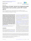 Research paper thumbnail of Dimerization of kringle 1 domain from hepatocyte growth factor/scatter factor provides a potent MET receptor agonist