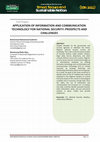 Research paper thumbnail of APPLICATION OF INFORMATION AND COMMUNICATION TECHNOLOGY FOR NATIONAL SECURITY: PROSPECTS AND CHALLENGES