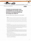 Research paper thumbnail of A bioética da intervenção como possibilidade de inclusão social de pacientes com doença falciforme em tempos de COVID-19