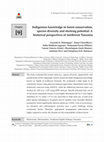 Research paper thumbnail of Indigenous knowledge in forest conservation, species diversity and stocking potential: A historical perspectives of northwest Tanzania