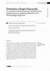 Research paper thumbnail of Entrevista a Sergio Visacovsky Un camino, muchos caminos. Instituciones, publicaciones y profesionalización en la Antropología argentina