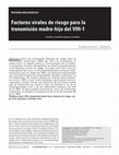 Research paper thumbnail of Factores virales de riesgo para la transmisión madre-hijo del VIH-1