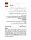 Research paper thumbnail of Role of Microfinance Banks Credit in the Development of Small and Medium Enterprises in Lokoja, Kogi State, Nigeria