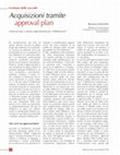 Research paper thumbnail of Acquisizioni tramite approval plan: outsourcing o nuova opportunità per i bibliotecari?