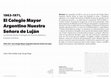 Research paper thumbnail of 1963-1971, El Colegio Mayor Argentino Nuestra Señora de Luján. La mirada desde el margen de Horacio Baliero y Carmen Córdova = 1963-1971, the Colegio Mayor Argentino Nuestra Señora de Luján. Horacio Baliero and Carmen Córdova’s View from the Margins