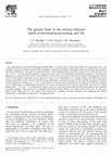 Research paper thumbnail of The genetic basis of the relation between speed-of-information-processing and IQ