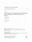 Research paper thumbnail of Panel Discussion: Commentaries on the Prospects for the Abatement of White Collar Crime in Mexico (2003)