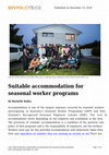 Research paper thumbnail of Suitable Accommodation for Seasonal Worker Programs