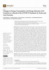 Research paper thumbnail of Changes in Energy Consumption and Energy Intensity in EU Countries as a Result of the COVID-19 Pandemic by Sector and Area Economy