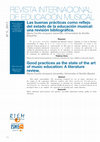 Research paper thumbnail of Las buenas prácticas como reflejo del estado de la educación musical: una revisión bibliográfica